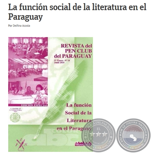  LA FUNCIÓN SOCIAL DE LA LITERATURA EN EL PARAGUAY - Por DELFINA ACOSTA - Domingo, 01 de Agosto de 2010